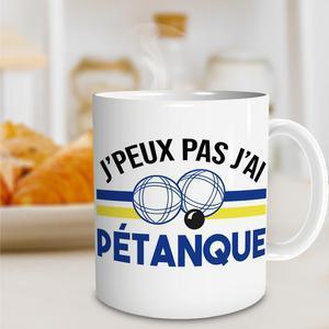 Mug `J Peux Pas J Ai Petanque`